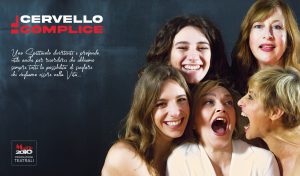 Il Cervello Complice - Lo Spettacolo